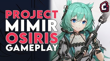 OSIRIS IS LIT!! Scythe-wielding DPS/Healer! Best Girl?! | Project Mimir (弥弥尔)