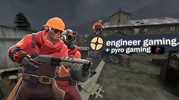 tf2 is so stupid [engi&pyrogameplay!!!!]