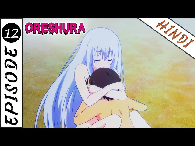 Anime: Oreshura - BiliBili