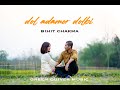 Dol adamor dolbi | Reprised by Bihit Chakma | Chakma music video 2024 |