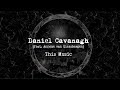 Video thumbnail for Daniel Cavanagh - This Music (from Monochrome)