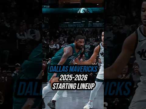 Dallas Mavericks 2025 26 Starting Lineup Is SCARY 