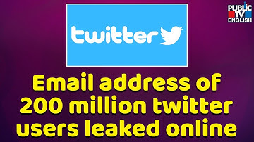 Over 200 Million Twitter Users’ Email Addresses Leaked, Claims Report | Public TV English