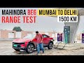 Mahindra BE6 Range Test - Mumbai To Delhi 1500 KM