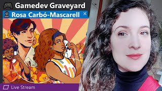 🎮 ¡ESCANDALO! in the Game Industry with Rosa Carbó-Mascarell ● Gamedev Graveyard #12