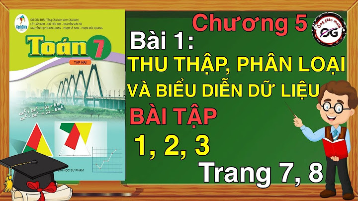 Giải bài tập toán lớp 7 tập 1 trang 8 năm 2024