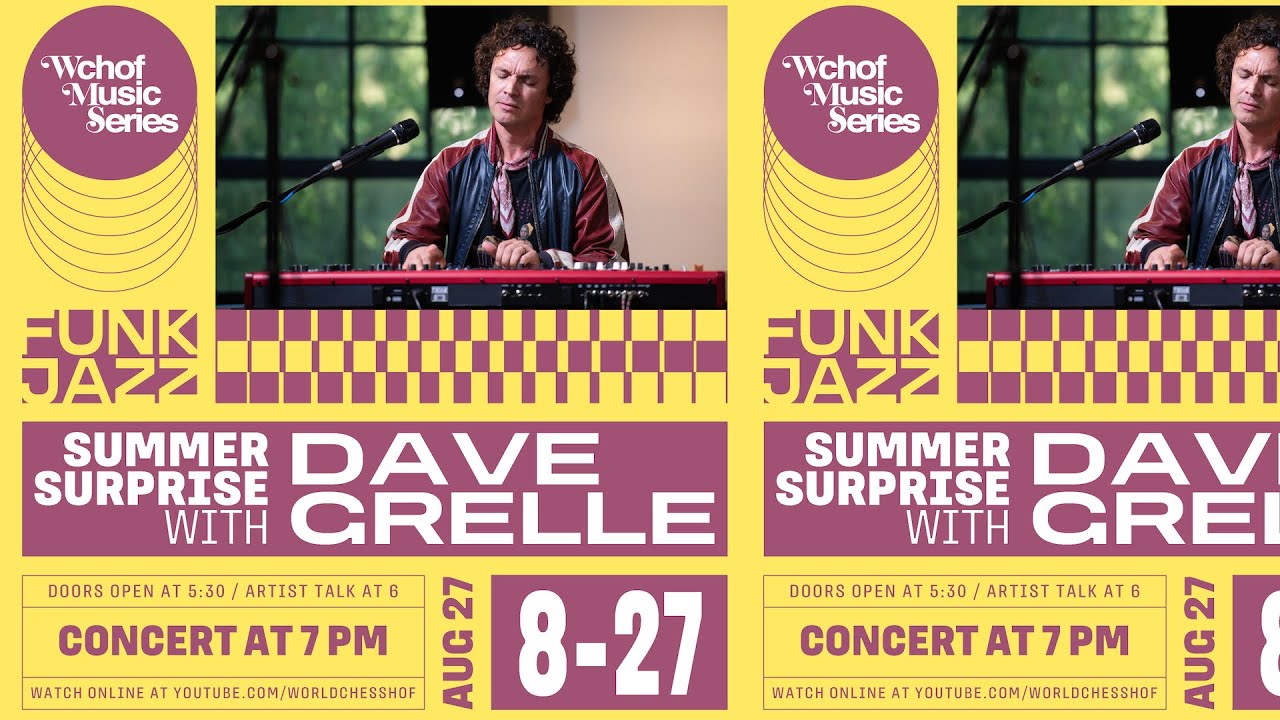 WCHOF Music Series: Summer Surprise with Dave Grelle