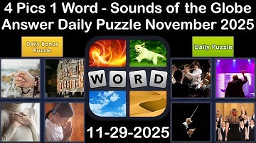 4 Pics 1 Word - Sounds of the Globe - 29 November 2025 - Answer Daily Puzzle + Bonus Puzzle