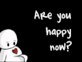 Megan and Liz-Are You Happy Now(lyrics)