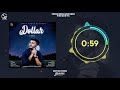 Dollar | G Khan ft .Garry Sandhu | Full Song | Fresh Media Records Mp3 Song