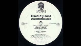 Magic Juan - Still Clueless [1995]