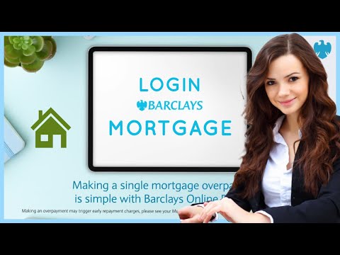 How to Login Barclays Mortgage Account 2021? Barclays Mortgage Login Tutorial