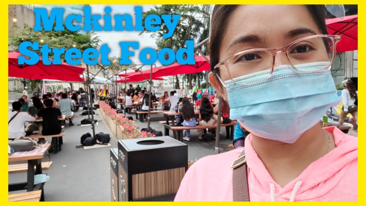 MCKINLEY HILL STREET FOOD MARKET PART 2 MY NANGHARANA SANA ALL YouTube
