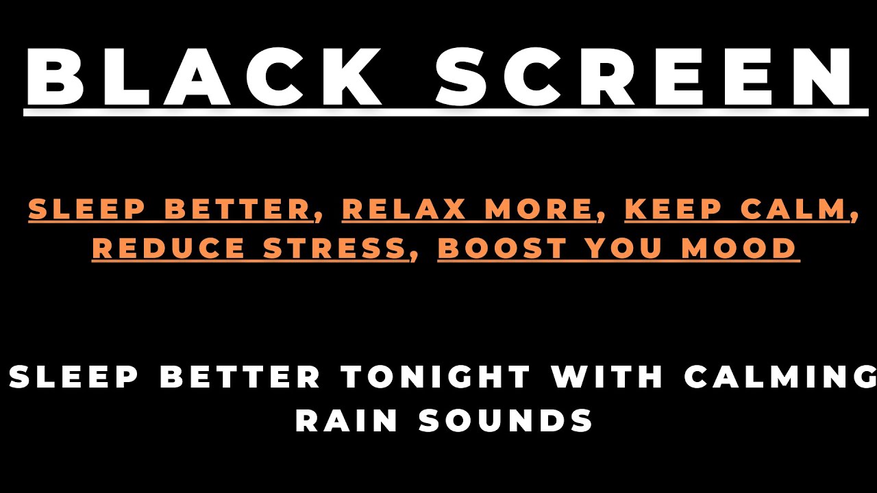 Sleep Better Tonight with Calming Rain Sounds - YouTube