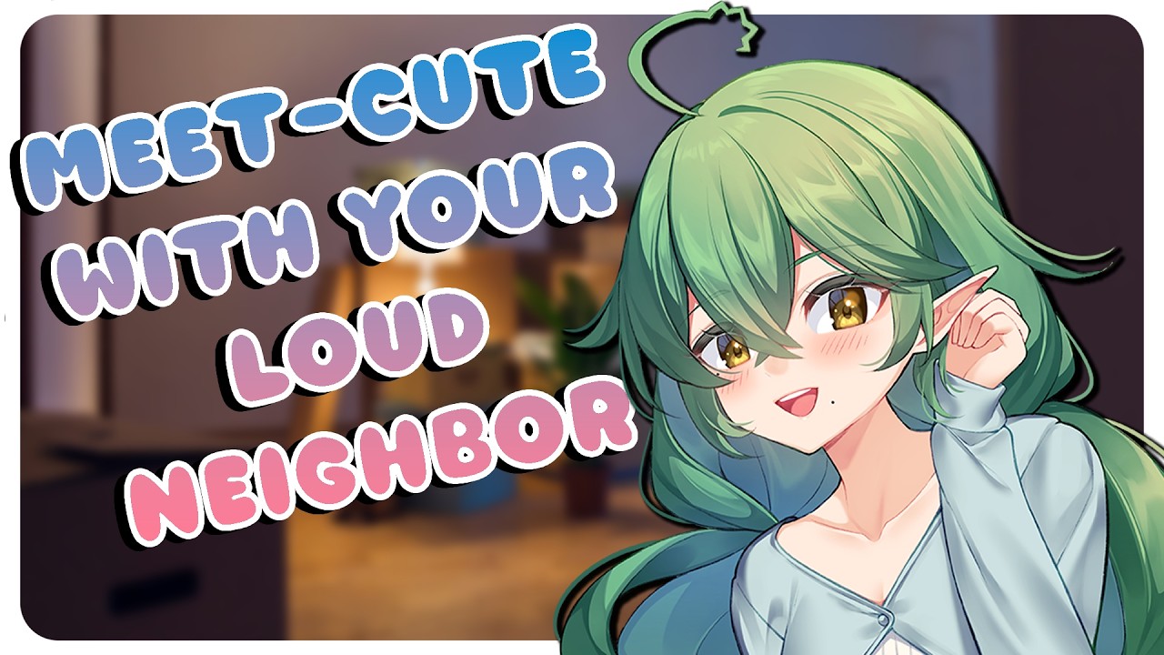 Borrowing a Spoonful of Sugar From Your Neighbor [F4A] [Neighbors to ???] [Soft Speaker] [Meet Cute]