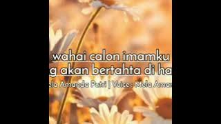 Wahai calon imamku yang akan betahta dihatiku || puisi singkat