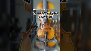 Review Violin Au03-H, cho người mới chơi lâu dài #violinshop #violinau03h #violinnewbie #tuhocviolin