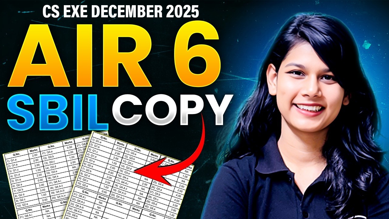 AIR 6 Copy Leaked 😳 CS Executive SBIL 60+ Marks Strategy | CS Executive ...