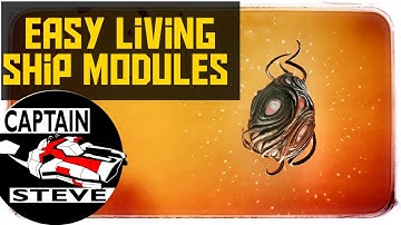 Living Ship Easy Modules Quick Guide Captain Steve No Man