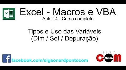#14 - Macros e VBA - Excel - Tipos de Variáveis