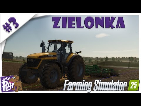 EP 3 | WERE GROWING | 🚜 Farming Simulator 25 🚜 - ZIELONKA