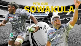 Pita Gus Sowakula - Challenge Cup Edition