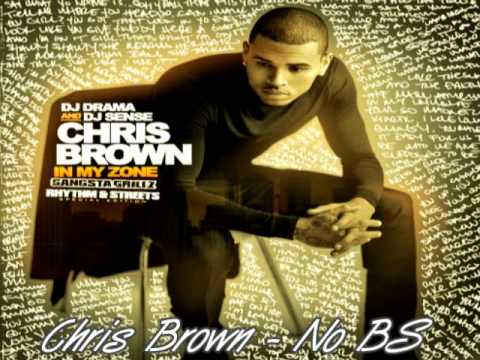 Chris Brown - No Bullshit (In My Zone Mixtape)