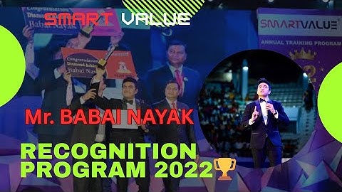 Smart Value Recognition Program 2022 🏆 | Mr. Babai Nayak’s Grand Achievement & Inspiring Journey 🌟