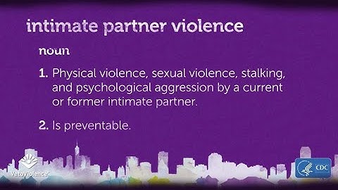 What is Intimate Partner Violence?