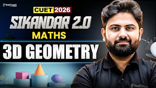 3D Geometry 🔥 | CUET 2026 Maths | Complete Concepts + MCQs