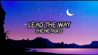 Jhené Aiko - Lead the Way (lyrics) [1 hour]