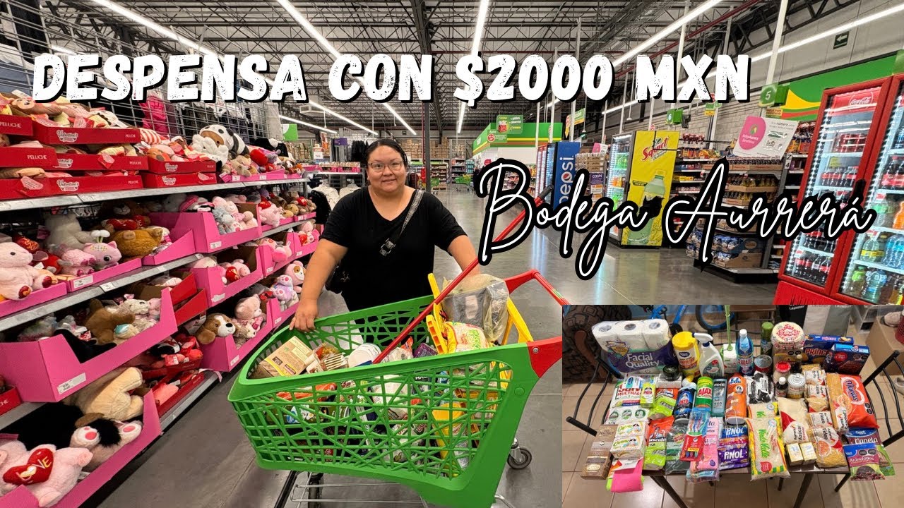 ✅DESPENSA EN BODEGA AURRERÁ 🛒 Nos gastamos $2,070 