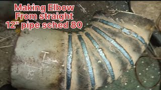 The amazing elbow was made of straight pipe 12 inches