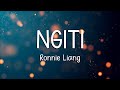 NGITI - RONNIE LIANG (LYRICS)