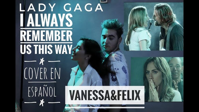 always remember us this way - lady gaga // español ✨ 