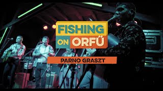 Parno Graszt - Fishing on Orfű 2019 (Teljes koncert)
