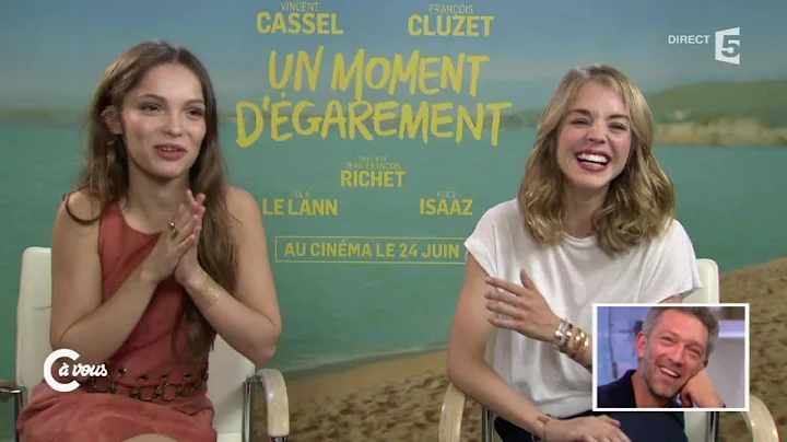 Vincent Cassel et Franois Cluzet vus par Alice Isaaz et Lola Le Lann - C  vous - 18/06/2015