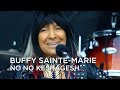 Buffy Sainte-Marie | No No Keshagesh | CBC Music Festival