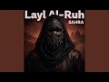 Layl Al Ruh 