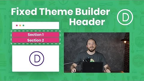 How To Make The Entire Divi Theme Builder Header Fixed (Even With Multiple Sections)