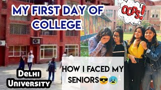 My first day college experience in Delhi university  , How I  faced my seniors?? |freshers|