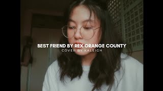 rex orange county • best friend cover