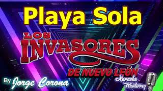 Karaoke Monterrey - Invasores de NL - Playa Sola