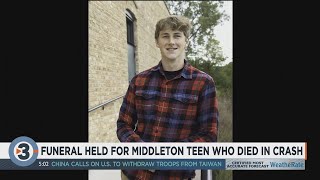 Funeral held for Middleton teen who died in crash