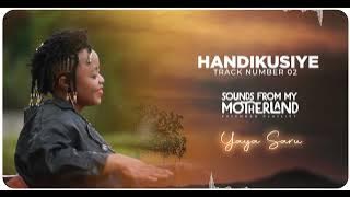 2. Handikusiye - Yaya Saru ( Visualiser off sfmm ep)