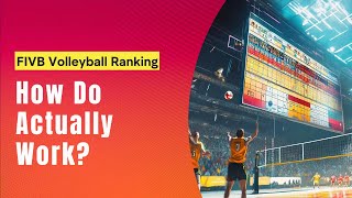 You Won t Believe How FIVB Volleyball Rankings Actually Work - Watch Now