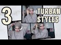 3 TURBAN STYLES