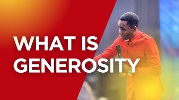 What is Generosity