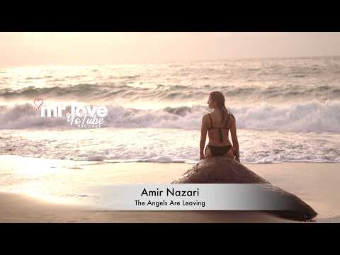 Amir Nazari - The Angels Are Leaving(Online Video)