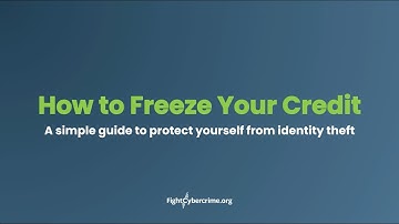 How to Freeze Your Credit